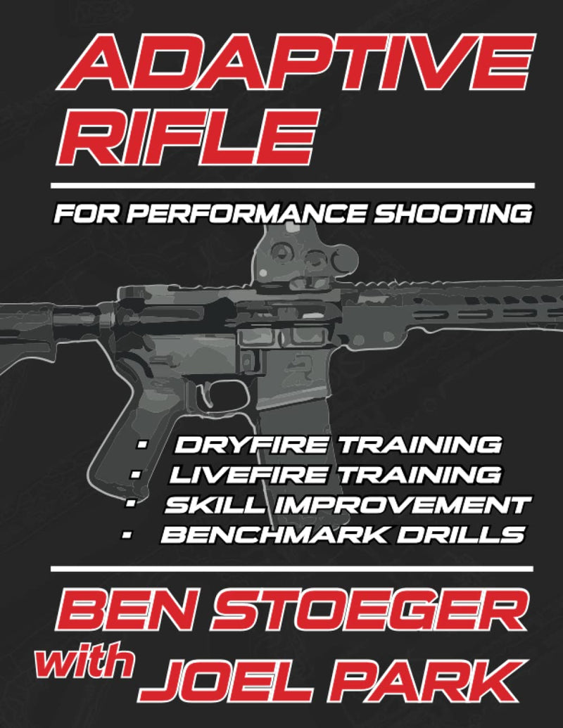 Adaptive Rifle, by Ben Stoeger w/Joel Park